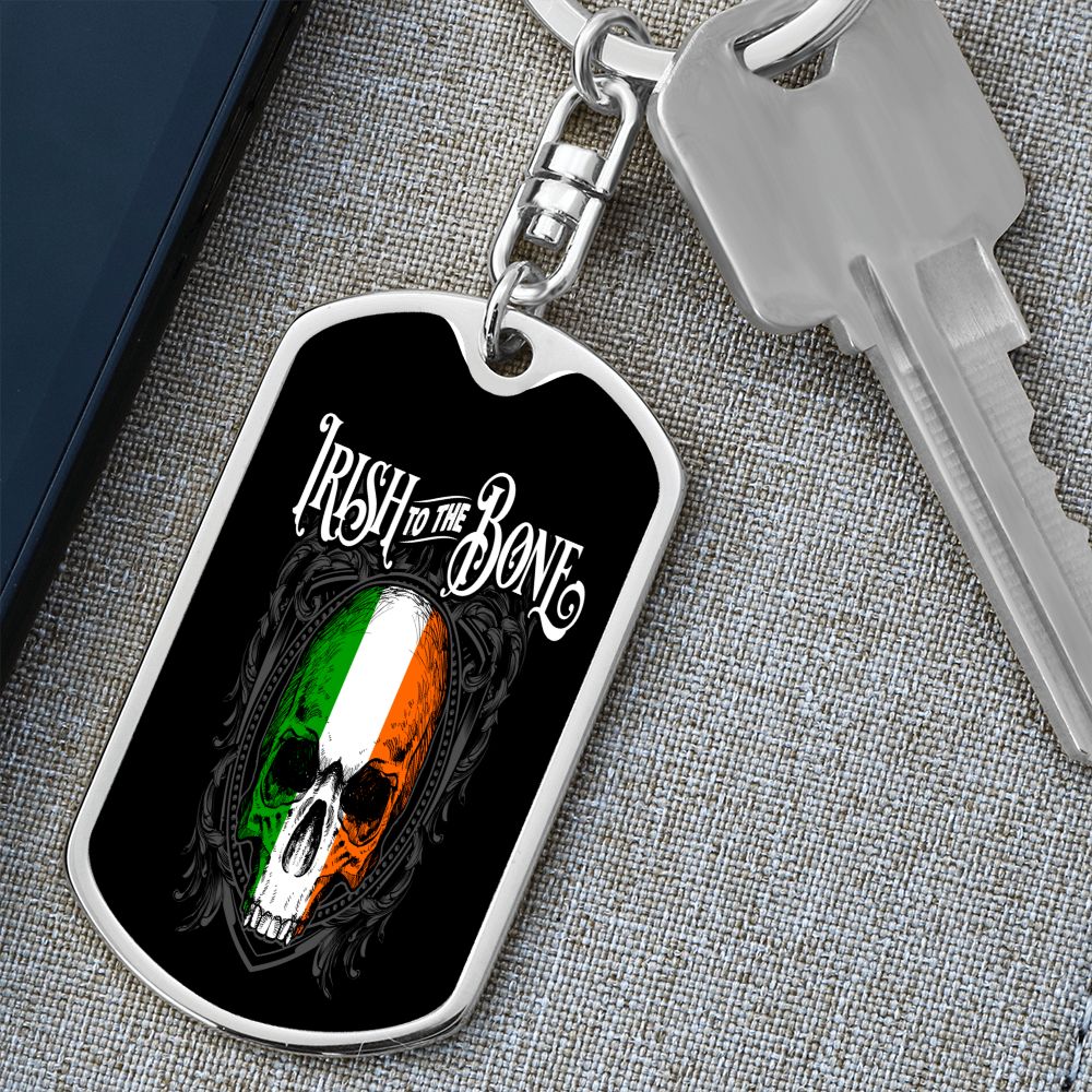 Irish To The Bone Graphic Dog Tag Keychain