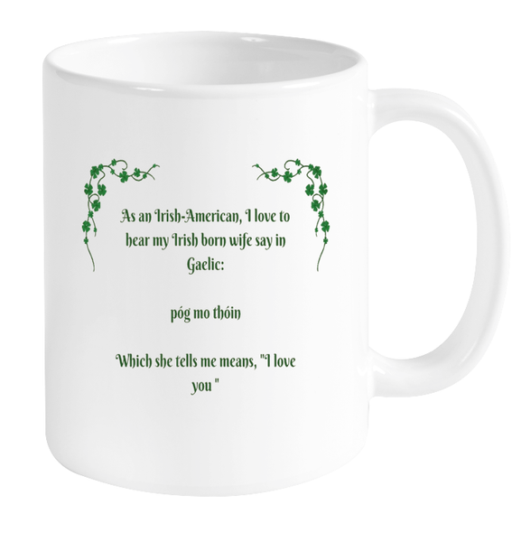 Irish Born Wife Mug