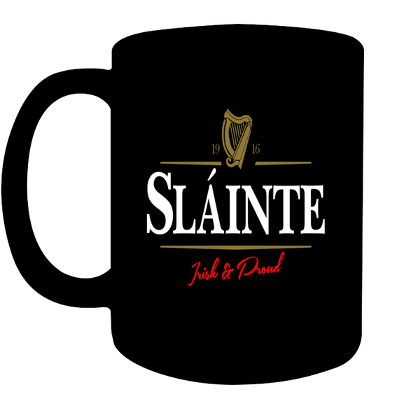 ☘️ Sláinte....Irish & Proud Mug ☘️