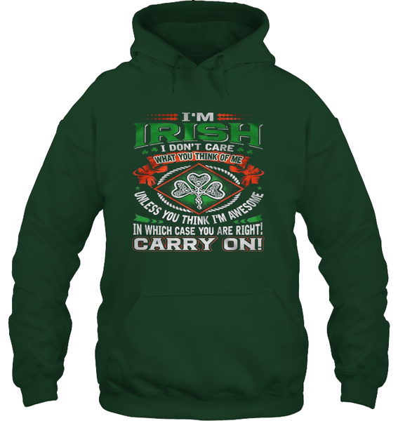 I'm Irish....Carry On!