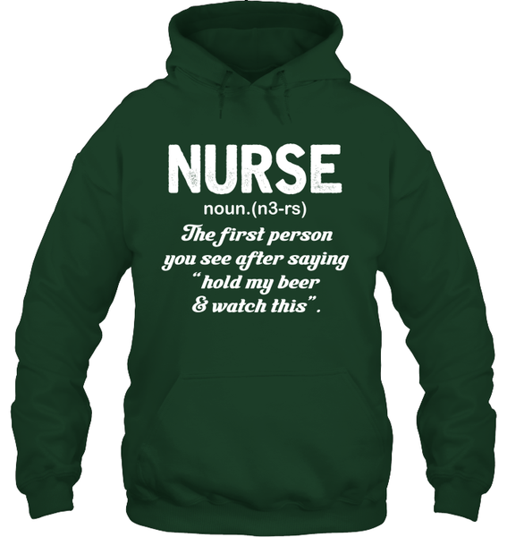 Irish Nurse...Hold My Beer