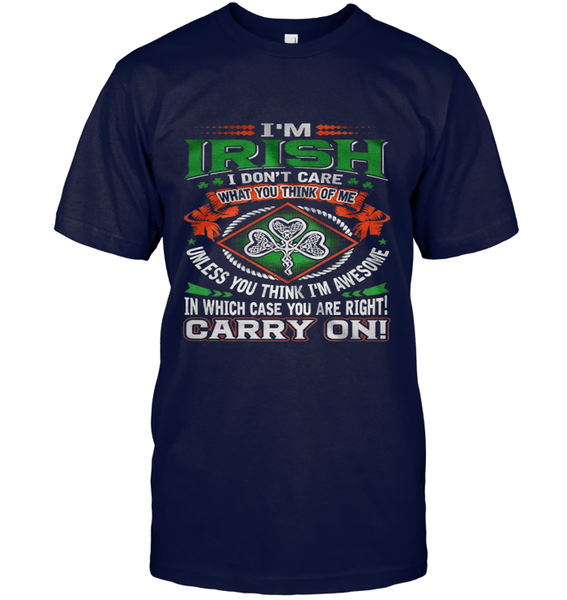 I'm Irish....Carry On!