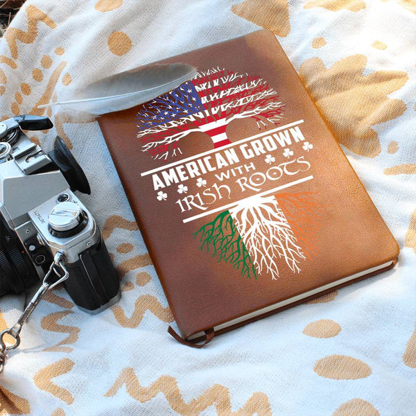 American Grown With Irish Roots Leather Journal