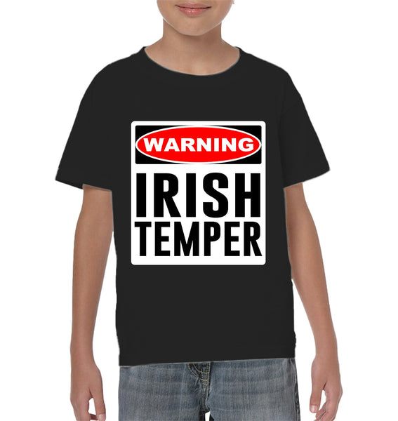 WARNING...Irish Temper Kids