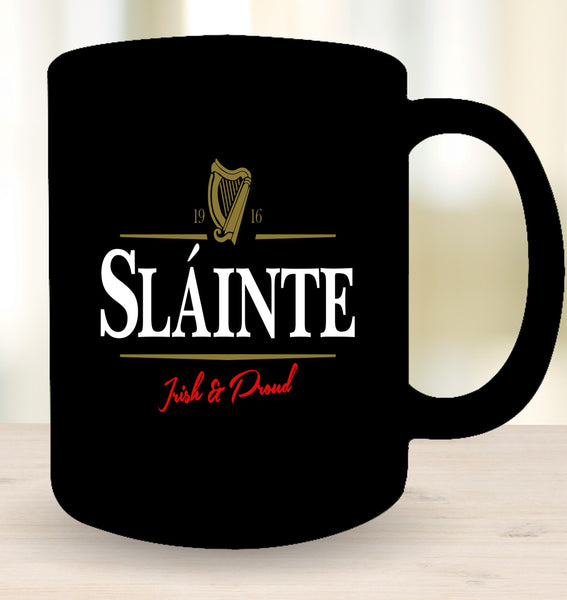 ☘️ Sláinte....Irish & Proud Mug ☘️