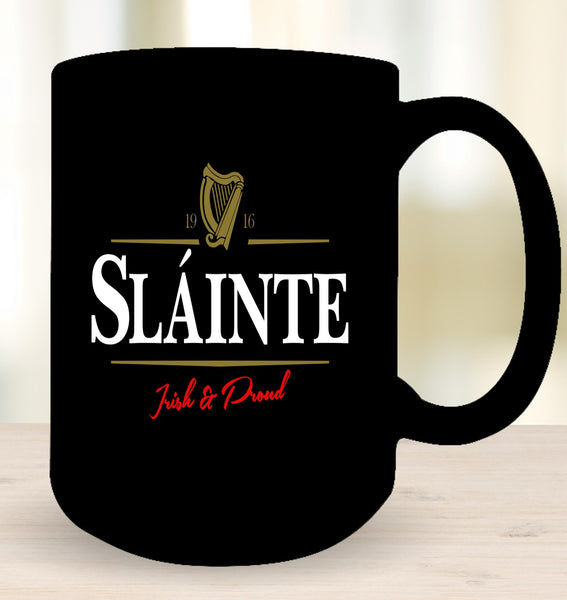 ☘️ Sláinte....Irish & Proud Mug ☘️