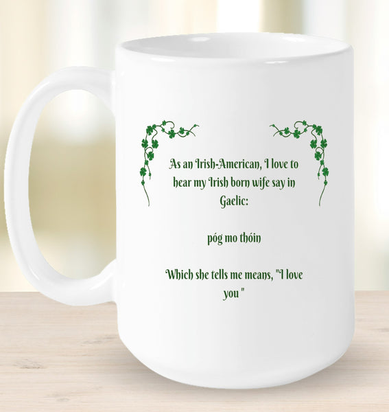 Irish Born Wife Mug