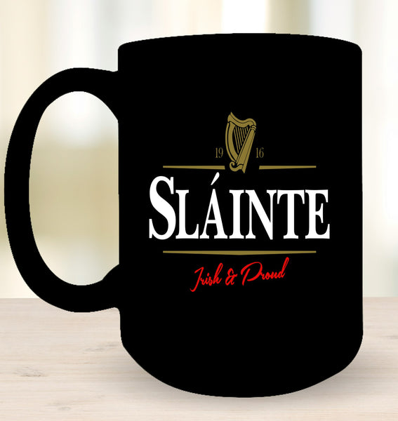 ☘️ Sláinte....Irish & Proud Mug ☘️