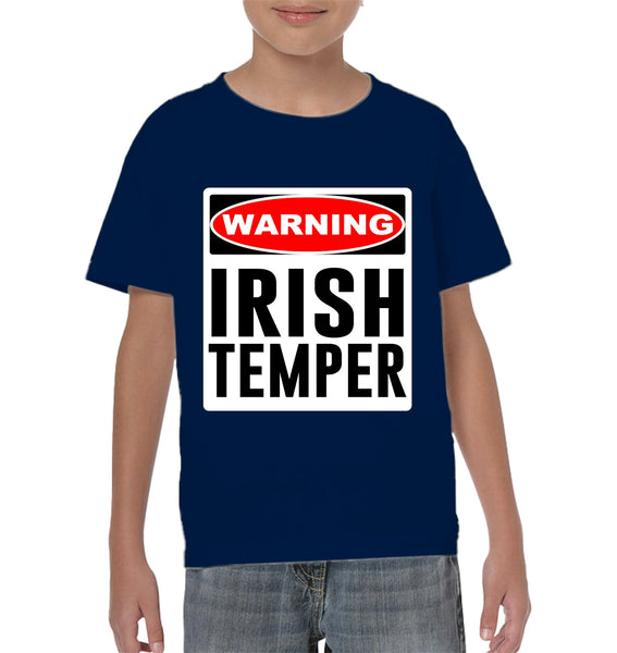 WARNING...Irish Temper Kids