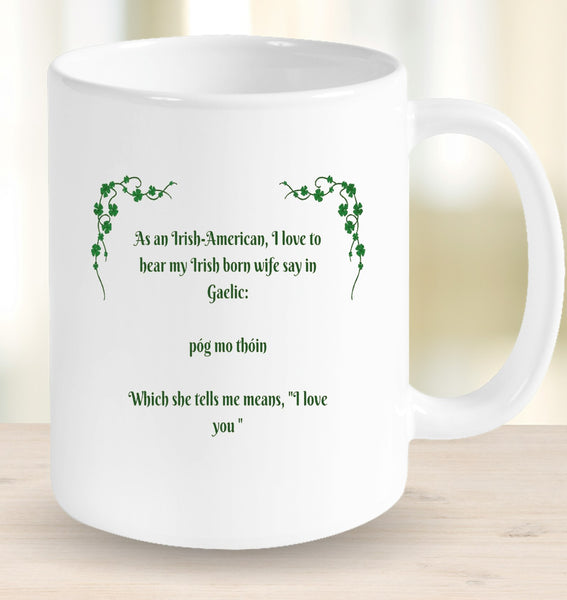 Irish Born Wife Mug