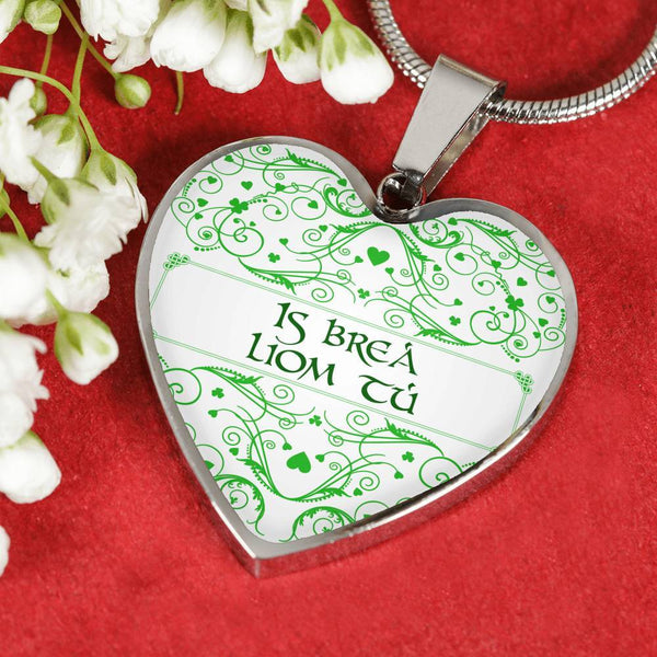 I Love You (Is Breá Liom Tú in Irish) Necklace