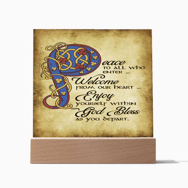 ☘️ Peace To All Who Enter Square Acrylic Plaque ☘️