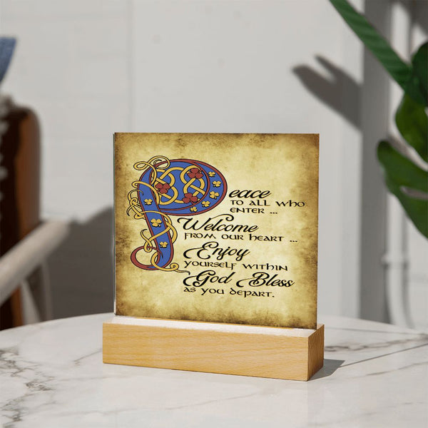 ☘️ Peace To All Who Enter Square Acrylic Plaque ☘️