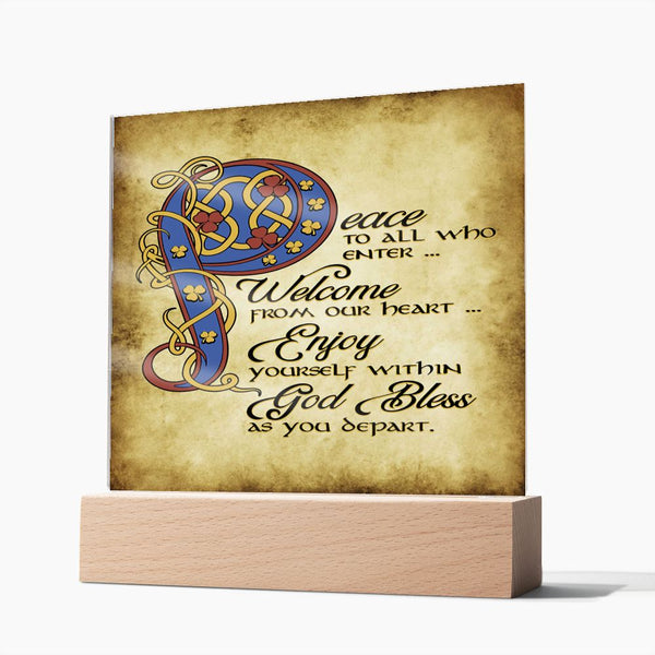 ☘️ Peace To All Who Enter Square Acrylic Plaque ☘️